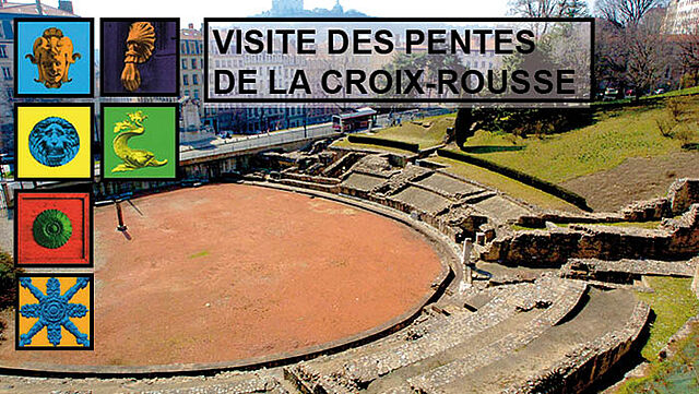 Balade découverte des Pentes de la Croix-Rousse : Parcours Grande-Côte