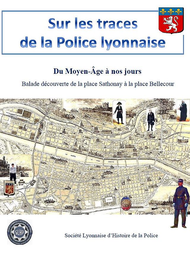 Sur les traces de la police lyonnaise