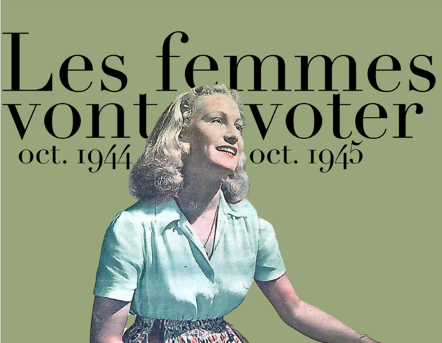 Visites guidées de l’exposition : Les femmes vont voter, octobre 1944 - octobre 1945